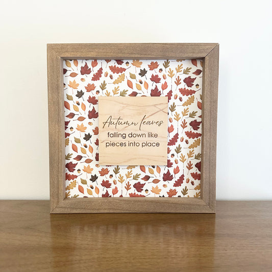 Fall Quote Sign - Autumn Leaves