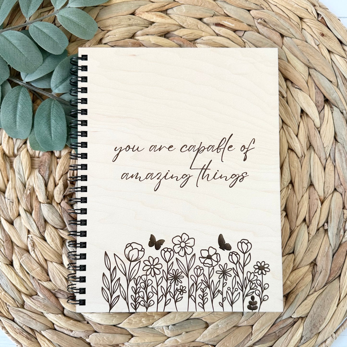 Engraved wood journal - you are capable of amazing things